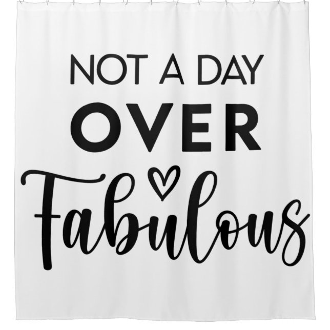 Cortina Para Box Not a Day Over Fabulous – Funny Birthday Quote (Frente)