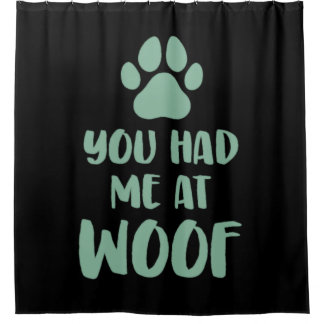 Cortina Para Box You Had Me At Woof Woof