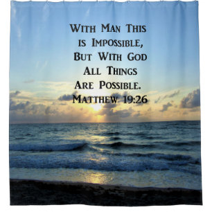 CORTINA PARA CHUVEIRO SERENE MATTHEW 19:26 FOTO DESIGN