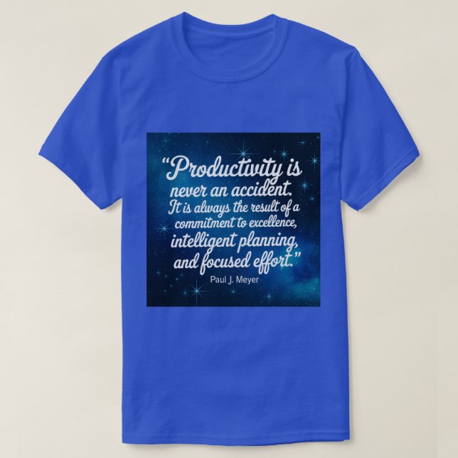 Cota de produtividade Paul Meyer T-Shirt (Frente do Design)