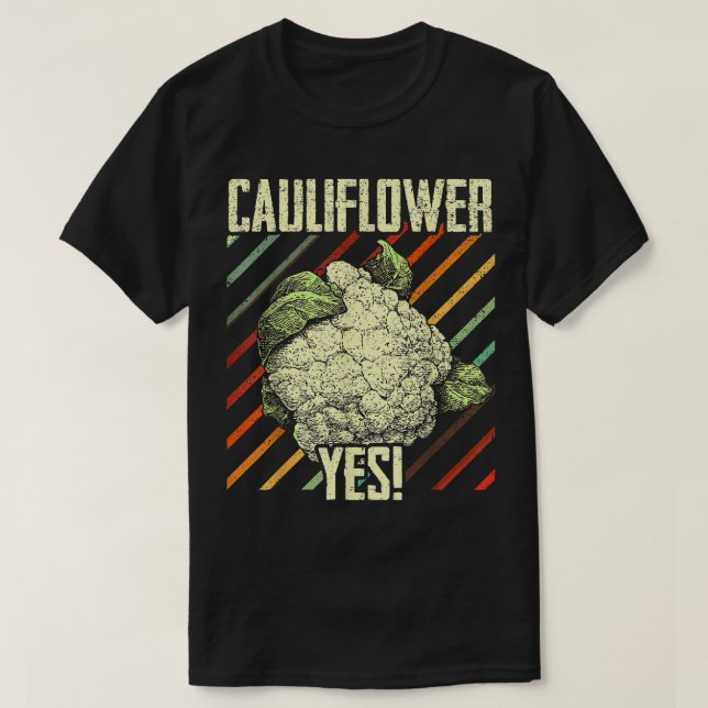 Couve-flor Sim Engraçada Camiseta de Jardineiro Ve (Frente do Design)