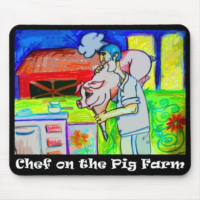 Cozinheiro chefe na fazenda de porco Mousepad (Frente)