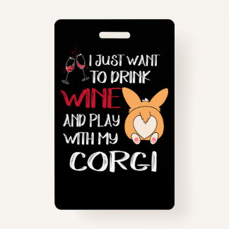 Crachá 1 Eu Quero Apenas Beber Vinho