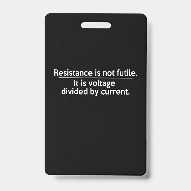 Crachá A Resistência Não É Inútil - Lei de Ohm - Eletrici (Frente)