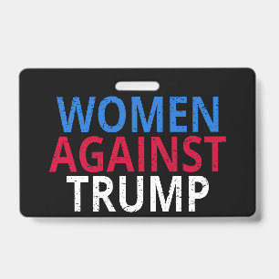 Crachá Anti-Trump - Mulheres Contra Trump