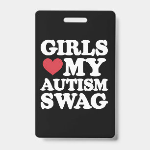 Crachá As Meninas Amam Meu Estilo Autista Divertido Consc