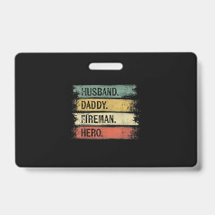 Crachá Bombeiro Herói Hero do Pai do Marido Mens