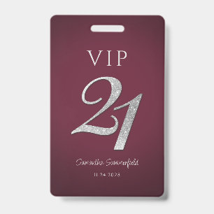 Crachá Burgundy 21º Aniversário Brilho Prata VIP