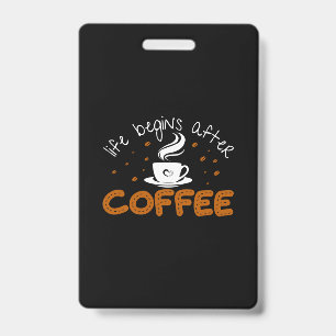 Crachá Café Arte A Vida Começa Depois Do Café