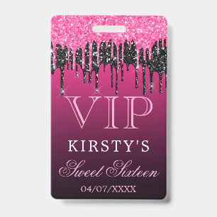 Crachá Chic Rosa Preto Brilho Gotejante Sweet Sixteen VIP