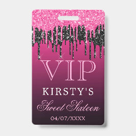 Crachá Chic Rosa Preto Brilho Gotejante Sweet Sixteen VIP