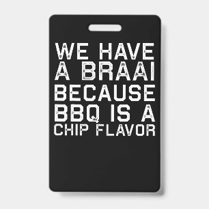 Crachá Churrasco   Presente engraçado de churrasco da fam