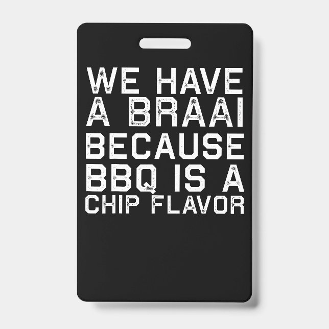 Crachá Churrasco | Presente engraçado de churrasco da fam (Frente)