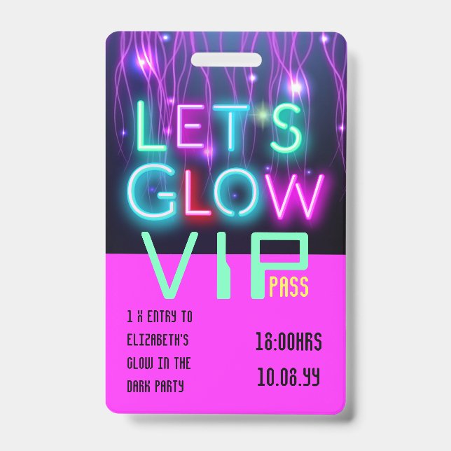 Crachá Convite de Festa VIP Pass Glow In Dark IDÉIA ÚNICA (Frente)
