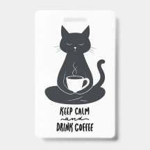 Cordão de Gato, Mantenha a Calma e Beba Café Cordã