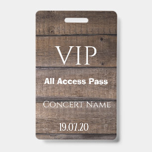 Crachá de Concertos de Acesso Total VIP Rustic Woo