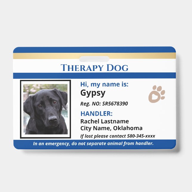 Crachá de Identificação de Cão de Terapia com Uma  (Frente)