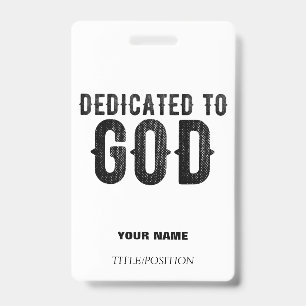 CRACHÁ DEDICADO A DEUS TEXTO PRETO LEGAL PERSONALIZÁVEL
