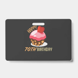 Crachá Design de aniversário de 70 bonitinho com bolo de