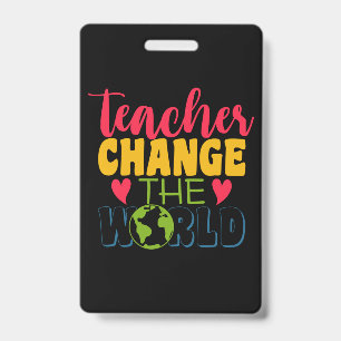 Crachá Dia dos Professores Professor Muda o Mundo