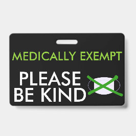 Crachá Distintivo de Exento Medicamente de Máscaras Facia