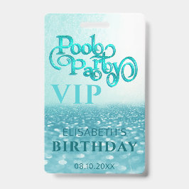 Crachá Diversão script brilhante festa na piscina VIP  Cr