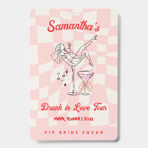 Crachá Drunk in Love Tour Broche de Solteira Rosa
