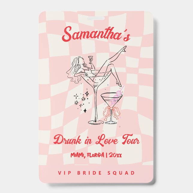 Crachá Drunk in Love Tour Broche de Solteira Rosa (Frente)