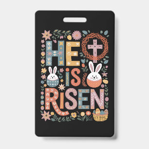 Crachá Ele é o Jesus Ressuscitado Floral Fofa Páscoa Coel