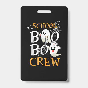 Crachá Equipe de Enfermeira Escolar Boo no Halloween Fant