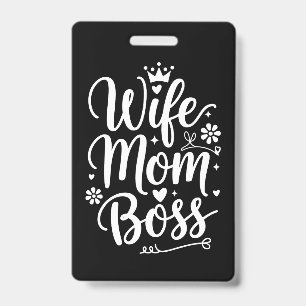 Crachá Esposa Mãe Chefe Presente do Dia das Mães Bonito