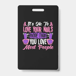 Crachá Está Bem Amar as Suas Unhas