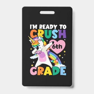 Crachá Estou pronto para esmagar 6 no Coração Unicórnio 1