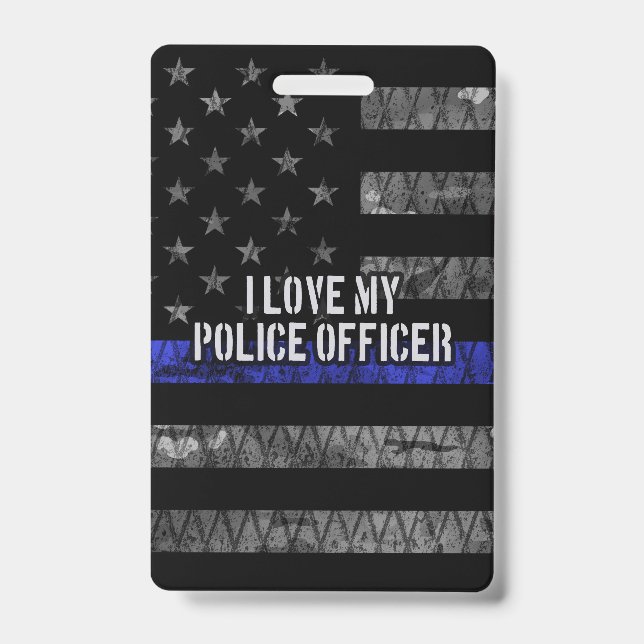 Crachá Eu Amo Meu Policial Thin Blue Line Distressed (Frente)