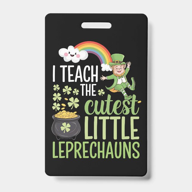 Crachá Eu Ensino Os Pequenos Leprechauns Mais Fofos Profe (Frente)