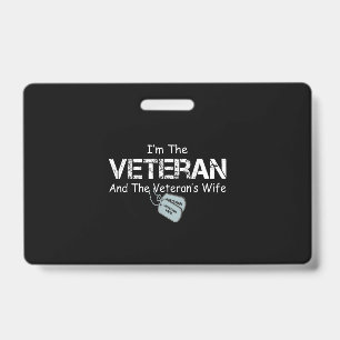 Crachá Eu Sou O Veterano e A Esposa do Veterano Veteranos