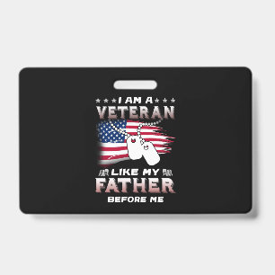 Crachá Eu Sou Veterano Como Meu Pai Antes de Mim Veterano