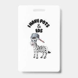 Crachá Eu tenho Potes e EDS