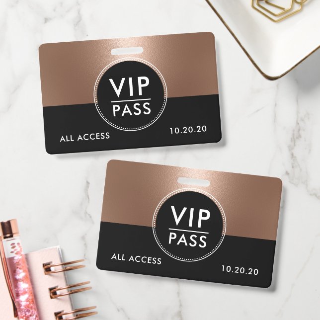 Crachá Evento VIP de Acesso Total Metallic Rose Gold (Escritório)