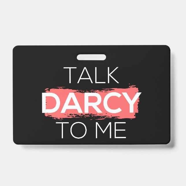 Crachá Fale Com Darcy Para Mim (Frente)