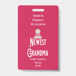Crachá Family Reunion Award Baby Girl Newest Grandma 