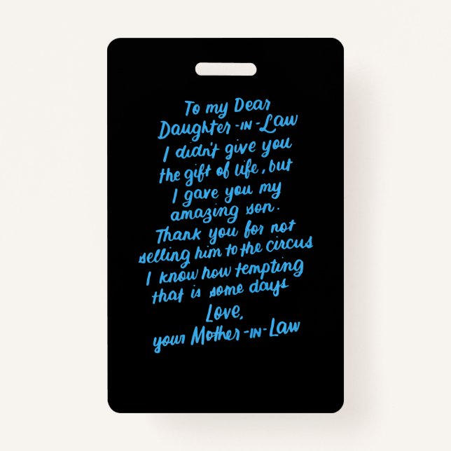 Crachá Filha engraçada na lei para minha querida filha na (Frente)