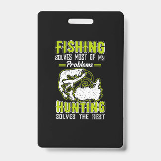 Crachá Fishing Solves Most Of My Problems