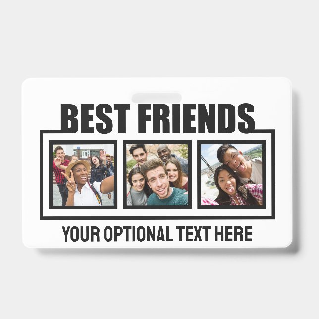 Crachá Fotos personalizadas dos Melhores Amigos, texto e  (Frente)