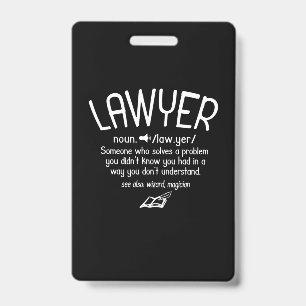 Crachá Funny Lawyer Definition