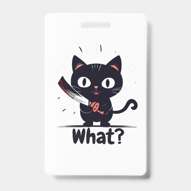 Crachá Gato Mau - O Quê? (Frente)