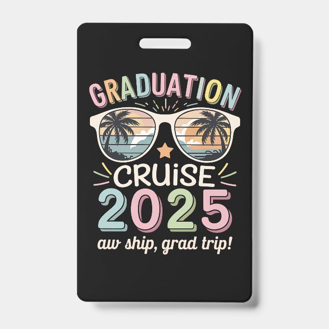 Crachá Graduação Cruise 2025 Formando Cruising Squad (Frente)