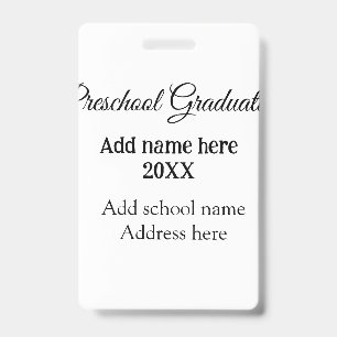 Crachá Graduação na pré-escola adicione o nome da escola 