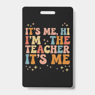 Crachá Groovy Sou Eu Olá Eu Sou O Professor É Eu Escola