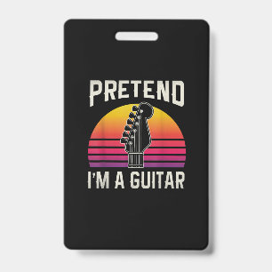 Crachá Guitarrista Finja Que Eu Sou Um Aniversário De Gui